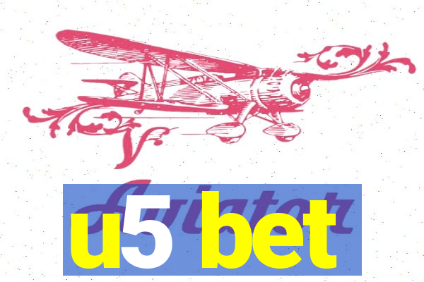 u5 bet